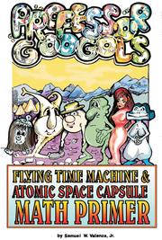 the-professor-googol-flying-time-machine-and-atomic-space-capsule-math-primer-cover
