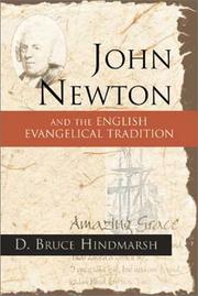 Cover of: John Newton and the English Evangelical Tradition by D. Bruce Hindmarsh, D. Bruce Hindmarsh