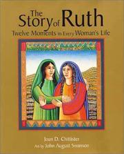 Cover of: The Story of Ruth: Twelve Moments in Every Woman's Life