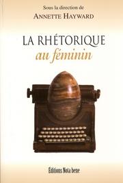 Cover of: La rhétorique au feminin
