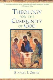 Cover of: Theology for the community of God