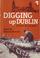 Cover of: Digging Up Dublin