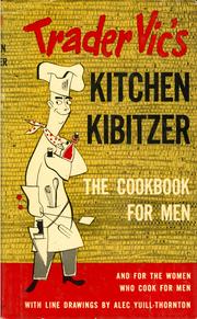 Cover of: Trader Vic's Kitchen kibitzer by Trader Vic.