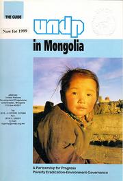 Cover of: The Guide: UNDP in Mongolia : a partnership for progress - poverty eradication, environment, governance.