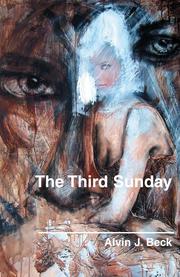 Cover of: The Third Sunday by Alvin J. Beck