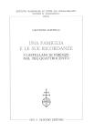 Cover of: Una famiglia e le sue ricordanze: i Castellani di Firenze nel Tre-Quattrocento