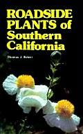 Cover of: Roadside plants of Southern California