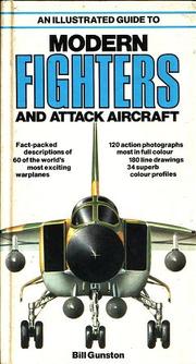 Cover of: An Illustrated Guide To Modern Fighters And Attack Aircraft