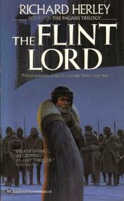 Cover of: The flint lord (The Pagan's Trilogy, Book 2) by Richard Herley