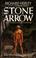 Cover of: The stone arrow
