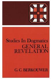 Cover of: General Revelation (Studies in Dogmatics)