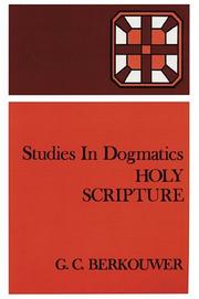 Cover of: Holy Scripture (Studies in Dogmatics)