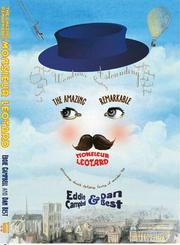 Cover of: The amazing remarkable Monsieur Leotard | Eddie Campbell