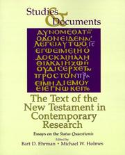 Cover of: The Text of the New Testament in Contemporary Research: Essays on the Status Quaestionis (Studies & Documents)