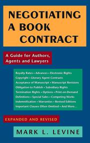 Cover of: Negotiating a Book Contract - Expanded and Revised (2009): A Guide for Authors, Agents And Lawyers