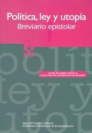 Cover of: Política, ley y utopía: breviario epistolar