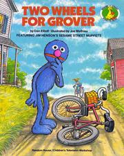 Cover of: Two wheels for Grover by Dan Elliott