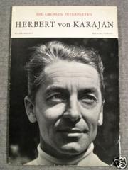 Herbert von Karajan by Bernard Gavoty