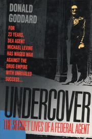 Cover of: Undercover: the secret lives of a federal agent