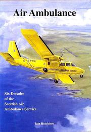 Cover of: Air ambulance: six decades of the Scottish Air Ambulance Service