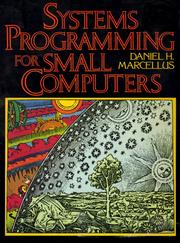 Cover of: Systems programming for small computers