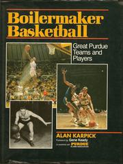 Cover of: Boilermaker basketball: great Purdue teams and players