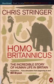 Cover of: Homo Britannicus: The Incredible Story of Human Life in Britain
