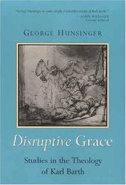 Disruptive Grace by George Hunsinger