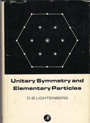 Cover of: Unitary symmetry and elementary particles