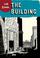 Cover of: The Building