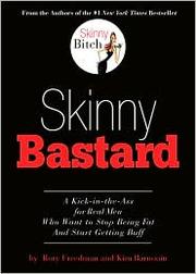 Cover of: Skinny Bastard by Rory Freedman, Kim Barnouin