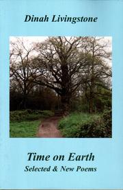 Cover of: Time on earth: selected and new poems, 1967-1999