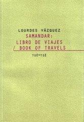 Samandar by Lourdes Vázquez