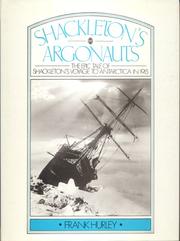 Cover of: Shackleton's argonauts: the epic tale of Shackleton's voyage to Antarctica in 1915