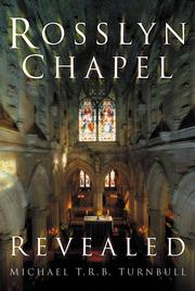 Cover of: Rosslyn Chapel revealed by Michael Turnball