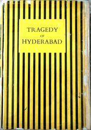 Cover of: Tragedy of Hyderabad. | Mir Laik Ali