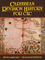 Cover of: Caribbean Revision History for Caribbean Examinations Council by P. Ashdown, Francis Humphreys