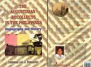 Cover of: The Augustinian Recollects in the Philippines. Hagiography and History by Emmanuel Luis A. Romanillos