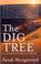 Cover of: The Dig Tree