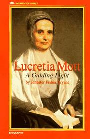 Cover of: Lucretia Mott by Jennifer Fisher Bryant