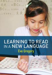 Learning to Read in a New Language by Eve Gregory