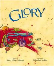 Cover of: Glory by Nancy White Carlstrom