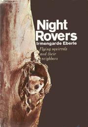 Cover of: Night rovers: flying squirrels and their neighbors.
