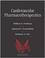 Cover of: Cardiovascular Pharmacotherapeutics (Current Medicine)