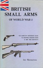 Cover of: British Small Arms of World War 2