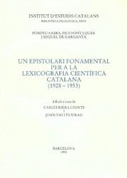 Cover of: Un epistolari fonamental per a la lexicografia científica catalana (1925-1953) by Pompeu Fabra