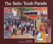 Cover of: The Sefer Torah Parade by Tzivia Adler, Hachai Publishing