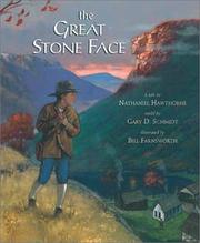 Cover of: The Great Stone Face: a tale by Nathaniel Hawthorne