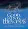 Cover of: Good King Wenceslas