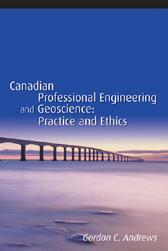 Canadian professional engineering and geoscience by G. C. Andrews